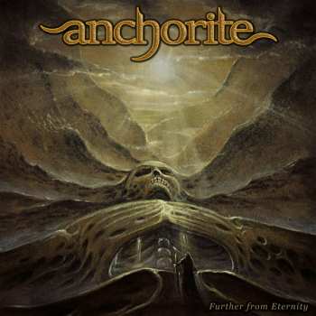 LP Anchorite: Further From Eternity 131408