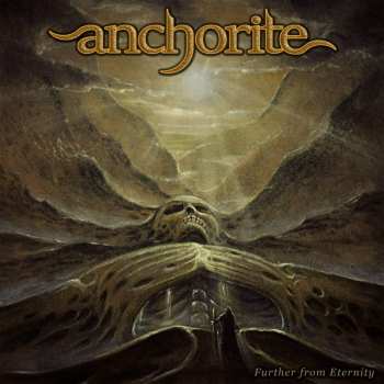 Album Anchorite: Further From Eternity