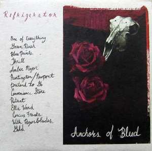 Album Refrigerator: Anchors Of Bleed