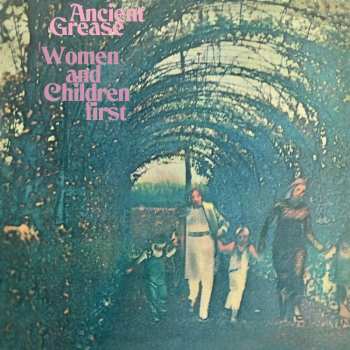 CD Ancient Grease: Women And Children First 483553