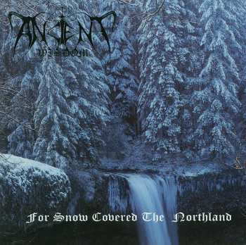 Album Ancient Wisdom: For Snow Covered The Northland