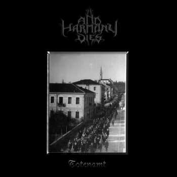 Album And Harmony Dies: Totenamt