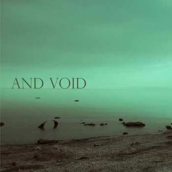 And Void: And Void