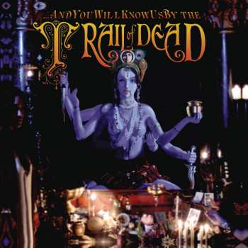 Album ...And You Will Know Us By The Trail Of Dead: Madonna
