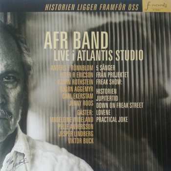 Album Anders F Rönnblom Band: Historien Ligger Framför Oss (Live I Atlantis Studio) 