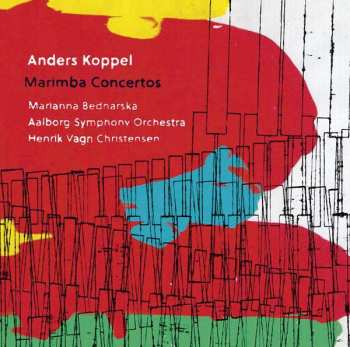 Album Anders Koppel: Marimba Concertos
