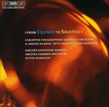 Album Anders Nilsson: Konzert Für Saxophonquartett & Orchester