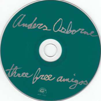 CD Anders Osborne: Three Free Amigos 441625