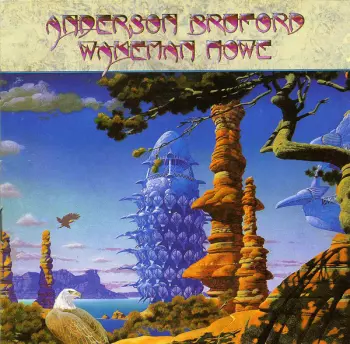 Anderson Bruford Wakeman Howe: Anderson Bruford Wakeman Howe