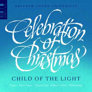 Album Anderson / Gruber / Thomerson / Byu Philharmonic: Celebration Of Christmas