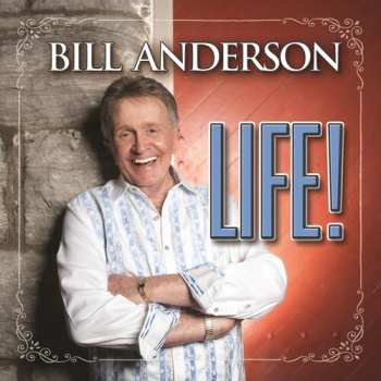 Album Bill Anderson: My Life / But You Know I Love You