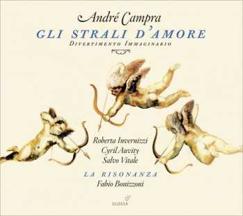 Album André Campra:  Gli strali d'amore