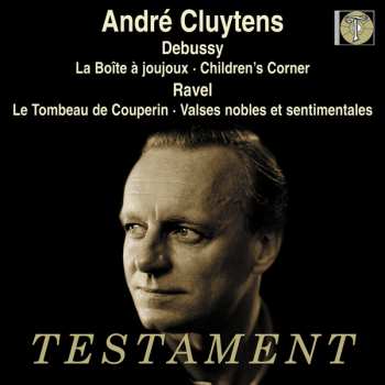 André Cluytens: Conducts Debussy & Ravel
