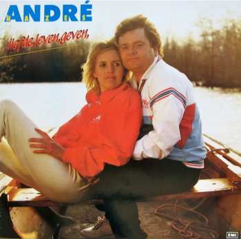 Album André Hazes: Liefde, Leven, Geven