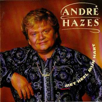 Album André Hazes: Met Heel Mijn Hart