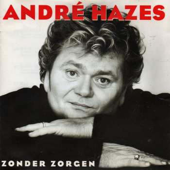 Album André Hazes: Zonder Zorgen