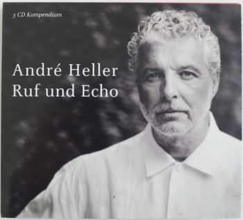 3CD André Heller: Ruf Und Echo 183498