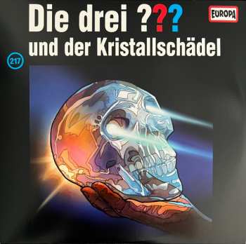 Album André Marx: Die Drei ??? 217 - Und Der Kristallschädel 