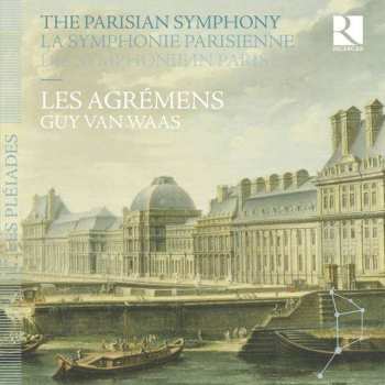 7CD Les Agrémens: The Parisian Symphony / La Symphonie Parisienne 477194