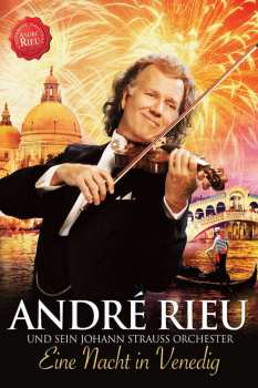 Album André Rieu: Eine Nacht In Venedig