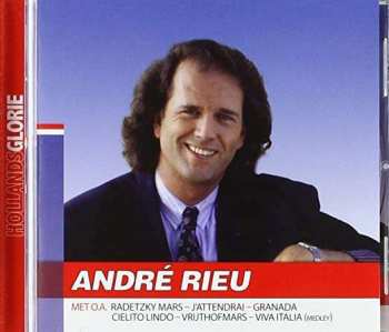Album André Rieu: Hollands Glorie