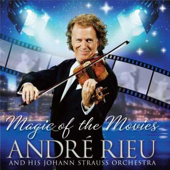 Album André Rieu: Magic Of The Movies