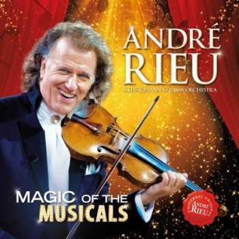 CD André Rieu: Magic Of The Musicals 22513