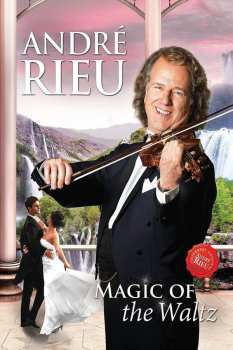 Album André Rieu: Magic Of The Waltz