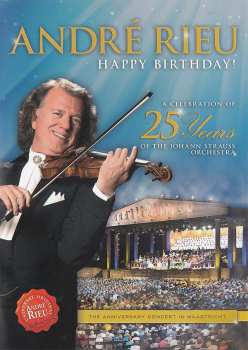 DVD André Rieu: Happy Birthday!  - A Celebration Of The 25 Years Of The Johann Staruss Orchestra 15342