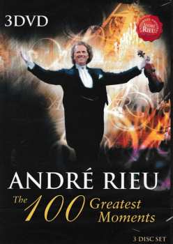 Album André Rieu: The 100 Greatest Moments
