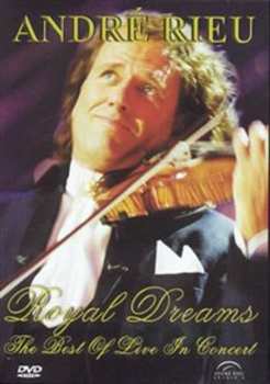 DVD André Rieu: Royal Dreams - The Best Of Live In Concert 496801