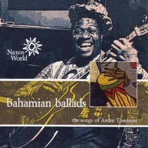 Album Andre Toussaint: Bahamian Ballads