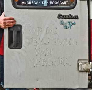Album André Van Den Boogaart: Op De Terugweg Van Nergens