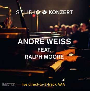 Album André Weiß: Studio Konzert