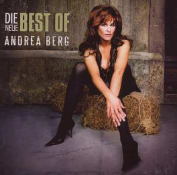 Album Andrea Berg: Die Neue Best Of Andrea Berg