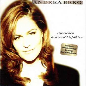Album Andrea Berg: Zwischen Tausend Gefühlen