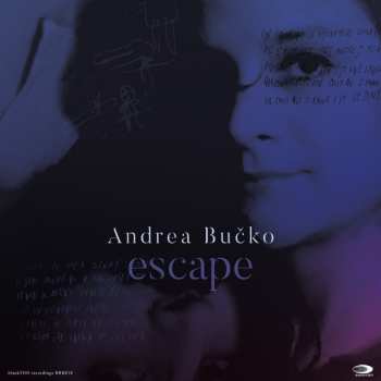 Album Andrea Bučková: Escape
