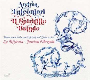 Album Andrea Falconieri: Il Spiritillo Brando