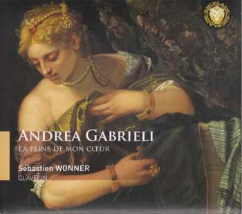 CD Andrea Gabrieli: Cembalowerke 448281