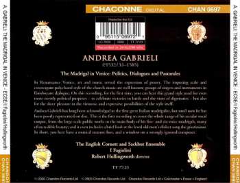 CD Andrea Gabrieli: The Madrigal In Venice: Politics, Dialogues And Pastorales 356647