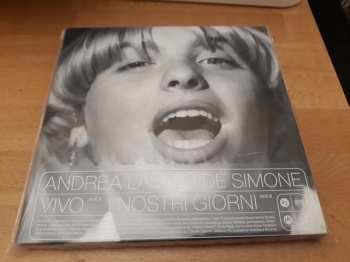 SP Andrea Laszlo De Simone: Vivo / I Nostri Giorni LTD 430557