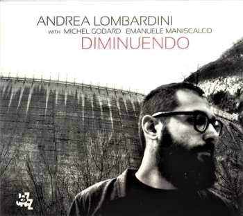 Andrea Lombardini: Diminuendo