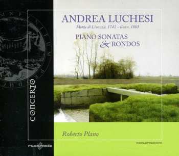 Album Andrea Lucchesi: Piano Sonatas & Rondos