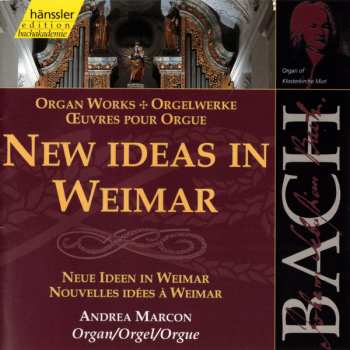 Album Andrea Marcon: New Ideas In Weimar