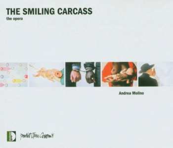 Album Andrea Molino: The Smiling Carcass