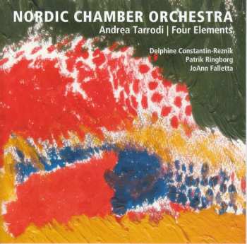 Album Andrea Tarrodi: Orchesterwerke "four Elements"
