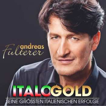 Album Andreas Fulterer: Italo Gold