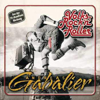 Album Andreas Gabalier: VolksRock'n'Roller