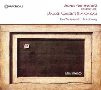 Album Andreas Hammerschmidt: Dialoge, Concerte, Madrigale