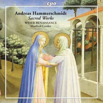 Album Andreas Hammerschmidt: Sacred Works